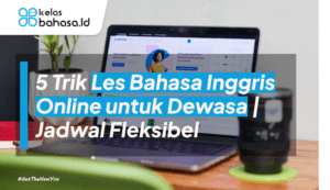 ilustrasi Les Bahasa Inggris Online untuk Dewasa