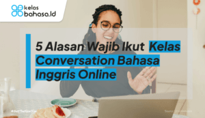 ilustrasi kelas conversation bahasa inggris online