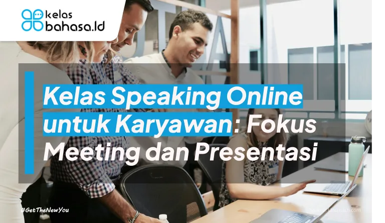 ilustrasi Kelas Speaking Online untuk Karyawan