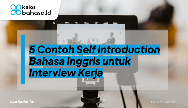 ILustrasi 5 Contoh Self Introduction Bahasa Inggris untuk Interview Kerja ilustrasi Contoh Self Introduction Bahasa Inggris untuk Interview Kerja