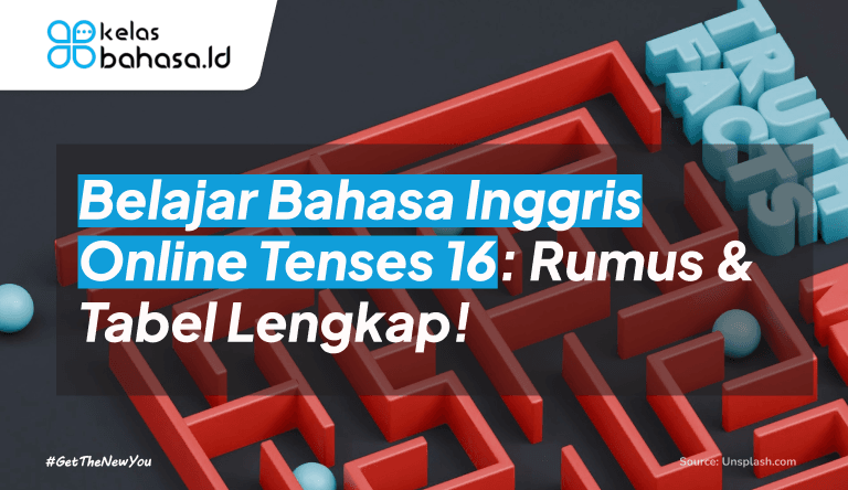 ILustrasi Belajar Bahasa Inggris Online Tenses 16: Rumus & Tabel Lengkap! ilustrasi Belajar Bahasa Inggris Online Tenses 16