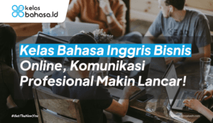 ilustrasi Kelas Bahasa Inggris Bisnis