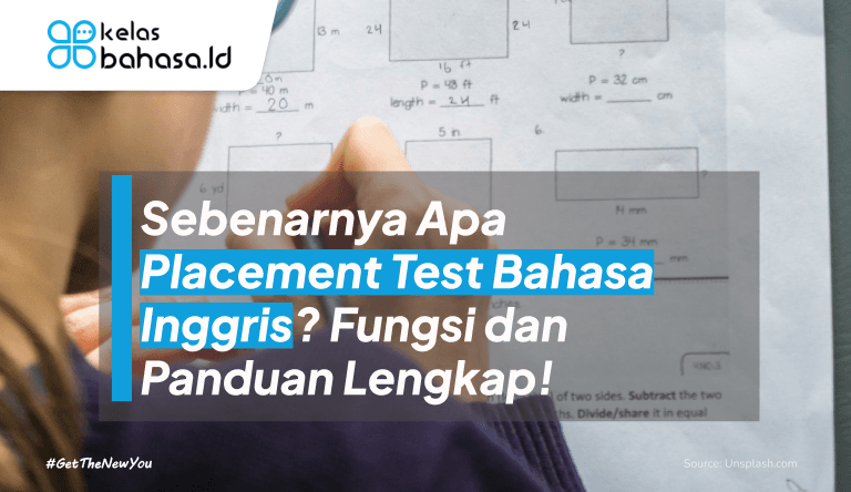 ILustrasi Sebenarnya Apa Placement Test Bahasa Inggris? Fungsi dan Panduan Lengkap! ilustrasi Placement Test Bahasa Inggris